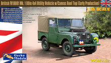Load image into Gallery viewer, Gecko Models 1/35 British FV18001 Mk.1 80" 4x4 w/ Canvas Roof (Early Prod) 35GM0062^