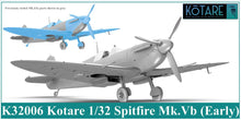 Load image into Gallery viewer, Kotare 1/32 British Spitfire Mk.Vb Early K32006'