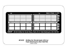 Load image into Gallery viewer, Aber 1/48 Russian JS-2 or JSU-122/152 Grills 48 A32'