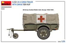 Load image into Gallery viewer, MiniArt 1/35 US G-518 1t Cargo Trailer "Ben Hur" w/ Canvas Cover 35443