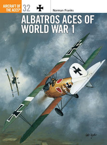 Osprey Aircraft Of The Aces: Albatros Aces Of WWI OAOTA032
