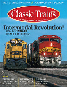 Classic Trains Magazine Fall 2024 CTFALL2024