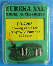Load image into Gallery viewer, Eureka XXL 1/72 German PzKpfw V Panther Tow Cables ER-7203'