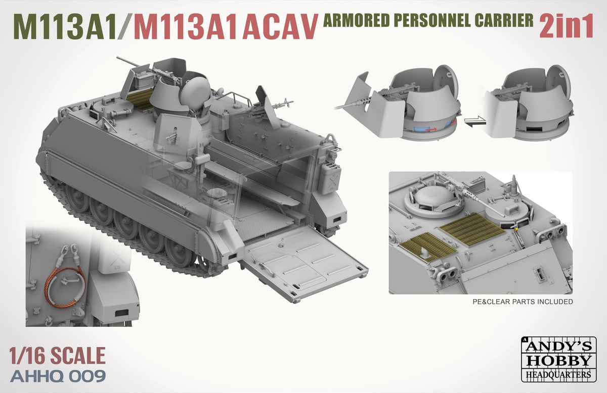 Andy's Hobby HQ 1/16 US M113A1/M113A1 ACAV 2 in 1 w/ Figure AHHQ-009' –  Burbank's House of Hobbies