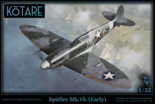 Load image into Gallery viewer, Kotare 1/32 British Spitfire Mk.Vb Early K32006'