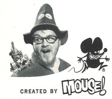 Load image into Gallery viewer, Atlantis Fred Flypogger as Superfuzz Stanley Mouse M104