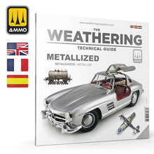 Load image into Gallery viewer, Ammo by Mig AMIG5231 The Weathering Technical Guide Metallized