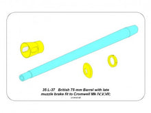 Load image into Gallery viewer, Aber 1/35 British 75mm Barrel With Very Late Muzzle Brake Cromwell 35 L-37'