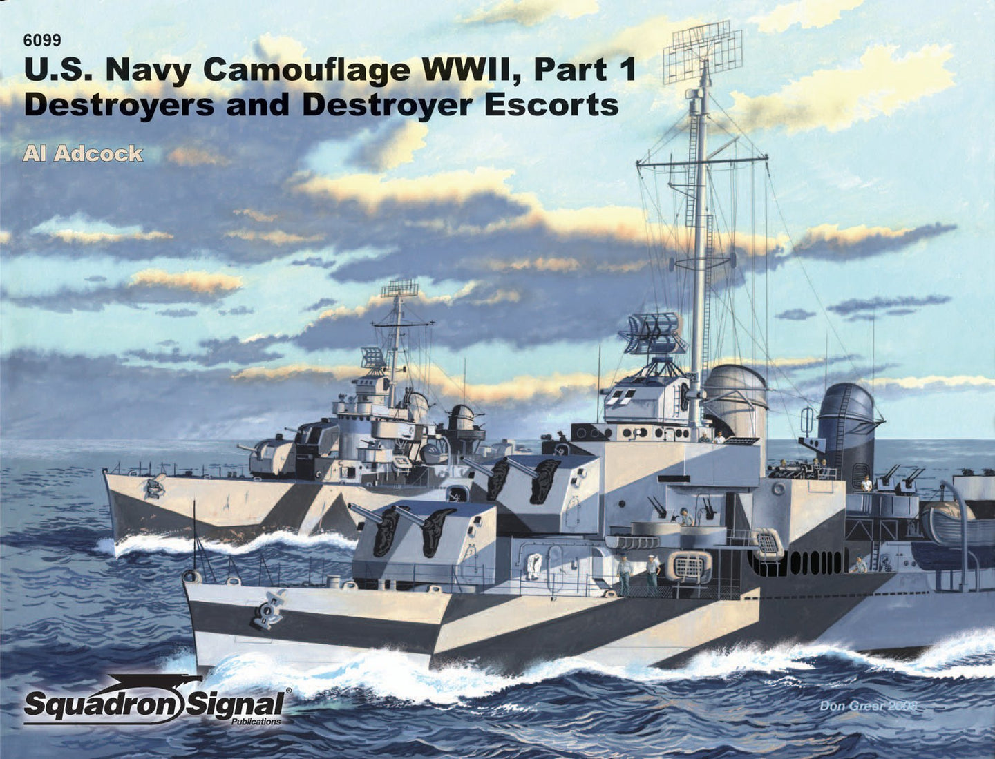 Squadron Signal In Action US Navy Ships Camouflage WWII: Destroyers and Destroyer Escorts 6099