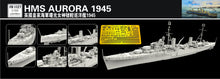 Load image into Gallery viewer, Flyhawk Models 1/700 British Light Cruiser HMS Aurora 1945 FH1127