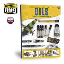 Load image into Gallery viewer, Ammo by Mig Book AMIG6043 How to Paint with Oils