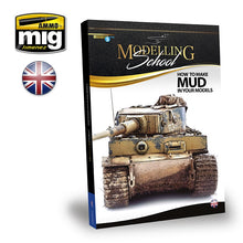 Load image into Gallery viewer, Ammo by Mig Book AMIG6210 Modelling School - How to Make Mud in Your Models