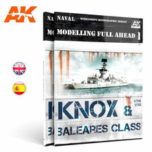 Load image into Gallery viewer, AK Interactive MODELLING FULL AHEAD 1 - KNOX &amp; BALEARES CLASS - AK098