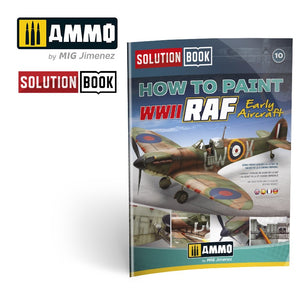 Ammo by Mig AMIG6522 Solution Book How To Paint WWII RAF Early Aircraft