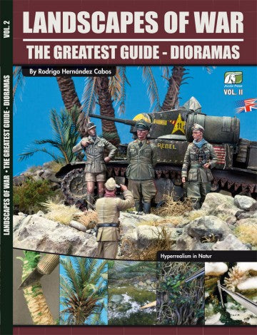 Accion Press Landscapes Of War The Greatest Guide - Dioramas Vol. 2
